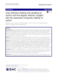 Links Between Looking and Speaking in Autism and First-Degree Relatives: Insights Into the Expression of Genetic Liability to Au