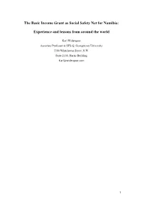 The Basic Income Grant As Social Safety Net for Namibia: Experience and Lessons from Around the World