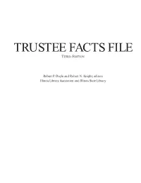 Trustee Facts File, Third Edition