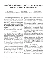 A Methodology for Resource Management in Heterogeneous Wireless Networks