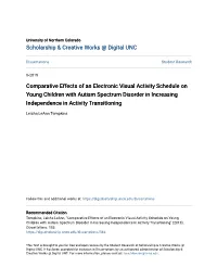 Comparative Effects of an Electronic Visual Activity Schedule on Young Children with Autism Spectrum Disorder in Increasing Independence in Activity Transitioning