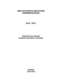 Health Physics Education Reference Book