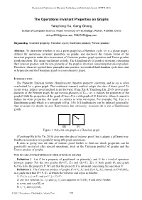 The Operations Invariant Properties on Graphs Yanzhong Hu, Gang