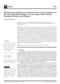 Transport Accessibility in a Suburban Zone and Its Influence On