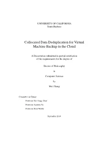 Collocated Data Deduplication for Virtual Machine Backup in the Cloud