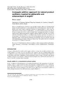 Conjugate Addition Approach for Natural Product Synthesis Inspired by Gibberellin and Solanoeclepin a Targets*