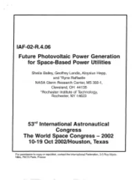 Future Photovoltaic Power Generation for Space-Based Power Utilities