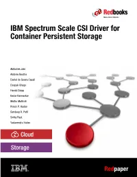 IBM Spectrum Scale CSI Driver for Container Persistent Storage