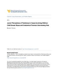 Jurors' Perceptions of Testimony in Cases Involving Child-On-Child Sexual Abuse and Anatomical Forensic Interviewing Aids" (2016)