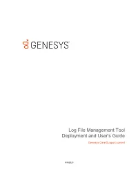 Log File Management Tool Deployment and User's Guide