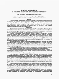 Schlenk Equilibrium in Toluene Solutions of Grignard Reagents