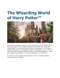 The Wizarding World of Harry Potter™