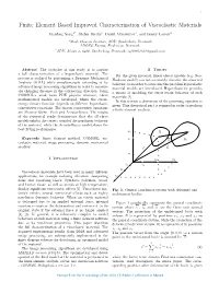 Finite Element Based Improved Characterization of Viscoelastic Materials