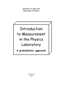 Introduction to Measurement in the Physics Laboratory