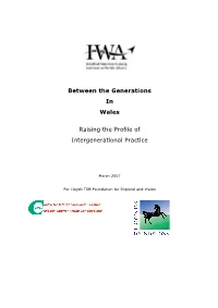 Between the Generations in Wales Raising the Profile Of