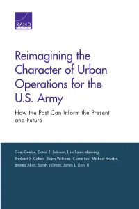 Reimagining the Character of Urban Operations for the U.S. Army: How the Past Can Inform the Present and Future