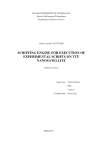 Scripting Engine for Execution of Experimental Scripts on Ttü Nanosatellite