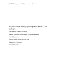 Tangible Reality?: Challenging the Rigidity of the 1964 Cairo Declaration