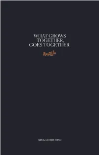 What Grows Together, Goes Together