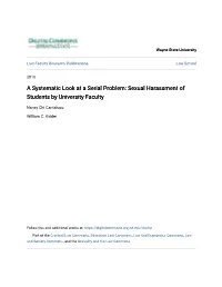A Systematic Look at a Serial Problem: Sexual Harassment of Students by University Faculty