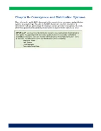 Chapter 8– Conveyance and Distribution Systems