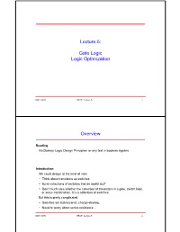 Gate Logic Logic Optimization Overview