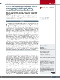 Granulocyte Colony-Stimulating Factor Directly Acts on Mouse Lymphoid-Biased but Not Myeloid-Biased Hematopoietic Stem Cells