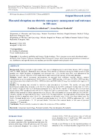 Placental Abruption an Obstetric Emergency: Management and Outcomes in 180 Cases