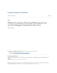 Without Causation, Fraud and Subsequent Loss Are Not Adequate Grounds for Recovery Tom O'connor