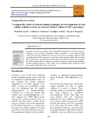 A Comparative Study of Various Staining Techniques for Determination of Extra Cellular Cellulase Activity on Carboxy Methyl Cellulose (CMC) Agar Plates