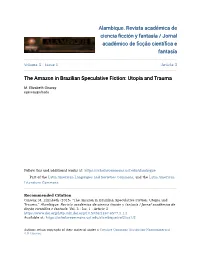 The Amazon in Brazilian Speculative Fiction: Utopia and Trauma