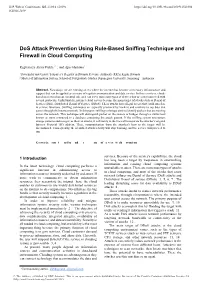 Dos Attack Prevention Using Rule-Based Sniffing Technique and Firewall in Cloud Computing
