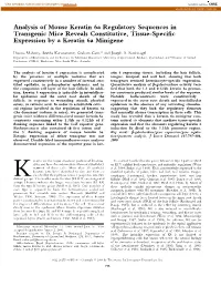 Analysis of Mouse Keratin 6A Regulatory Sequences in Transgenic Mice Reveals Constitutive, Tissue-Speci®C Expression by a Keratin 6A Minigene