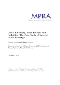 Badla Financing, Stock Returns and Volatility: the Case Study of Karachi Stock Exchange