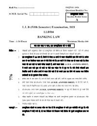 BANKING LAW Time : 1:30 Hours Maximum Marks-100 Tc Rd Dgk U Tk;] Bl Á’Uiqflrdk Dks U [Kksysa