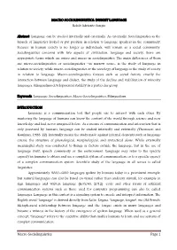 Macro-Sociolinguistics Page 1 MACRO SOCIOLINGUISTICS