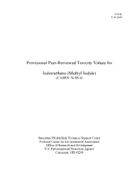 Provisional Peer-Reviewed Toxicity Values for Iodomethane (Methyl
