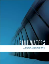 Sustained Petascale in Action: Enabling Transformative Research 2019 Annual Report Sustained Petascale in Action: Enabling Transformative Research 2019 Annual Report