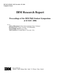 IBM Research Report Proceedings of the IBM Phd Student Symposium at ICSOC 2006