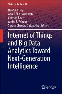 Internet of Things and Big Data Analytics Toward Next-Generation Intelligence Studies in Big Data