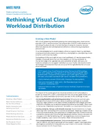 Rethinking Visual Cloud Workload Distribution