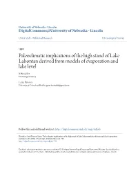 Paleoclimatic Implications of the High Stand of Lake Lahontan Derived from Models of Evaporation and Lake Level S Hostetler US Geological Survey