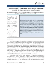 Predicting Greater Grison Galictis Vittata Presence from Scarce Records in the Department of Cordoba, Colombia