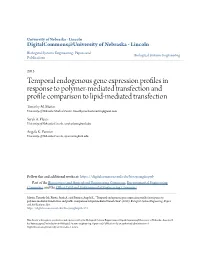 Temporal Endogenous Gene Expression Profiles in Response to Polymer-Mediated Transfection and Profile Comparison to Lipid-Mediated Transfection Timothy M