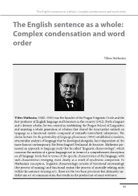 The English Sentence As a Whole: Complex Condensation and Word Order