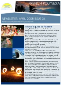 A Local's Guide to Papeete Visiting Tahiti? You Don't Have to Rush Off to the Outer Islands Too Quickly
