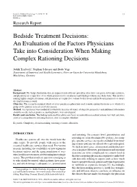 Bedside Treatment Decisions: an Evaluation of the Factors Physicians Take Into Consideration When Making Complex Rationing Decisions