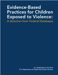 Evidence-Based Practices for Children Exposed to Violence: a Selection from Federal Databases