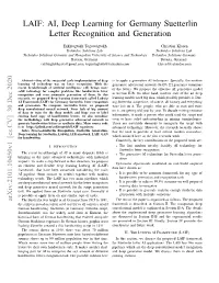 LAIF: AI, Deep Learning for Germany Suetterlin Letter Recognition and Generation