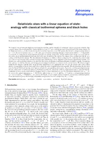 Relativistic Stars with a Linear Equation of State: Analogy with Classical Isothermal Spheres and Black Holes